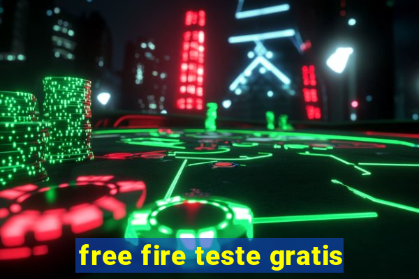 free fire teste gratis